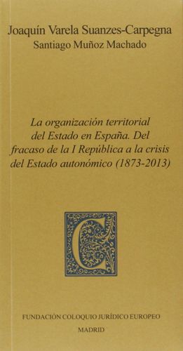 LA ORGANIZACION TERRITORIAL DEL ESTADO EN ESPAÑA