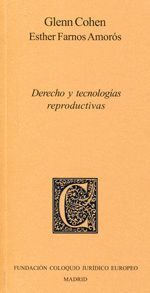 DERECHO Y TECNOLOGIAS REPRODUCTIVAS