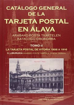 CATÁLOGO GENERAL DE LA TARJETA POSTAL EN ÁLAVA II