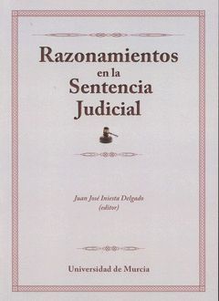 RAZONAMIENTOS EN LA SENTENCIA JUDICIAL