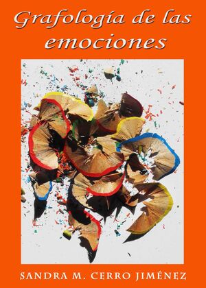 GRAFOLOGÍA DE LAS EMOCIONES