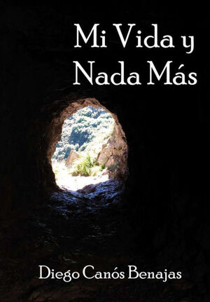 MI VIDA Y NADA MÁS