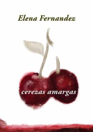 CEREZAS AMARGAS