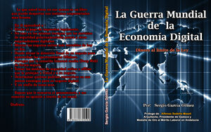 LA GUERRA MUNDIAL DE LA ECONOMÍA DIGITAL