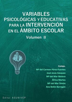 VARIABLES PSICOLÓGICAS Y EDUCATIVAS PARA LA INTERVENCIÓN EN EL ÁMBITO ESCOLAR. V