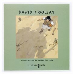 DAVID I GOLIAT.CRUILLA-VULL LLEGIR-INF