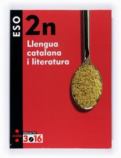 LLENGUA CATALANA I LITERATURA 2N ESO. PROJECTE 3.16