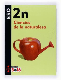 CIÈNCIES DE LA NATURALESA 2N ESO. PROJECTE 3.16