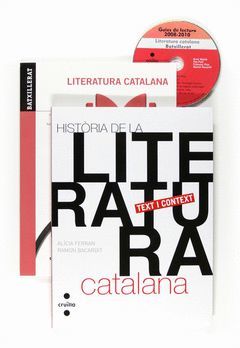 LITERATURA CATALANA BATXILLERAT. HISTÒRIA DE LA LITERATURA+TEORIA LITERÀRIA+GUIE