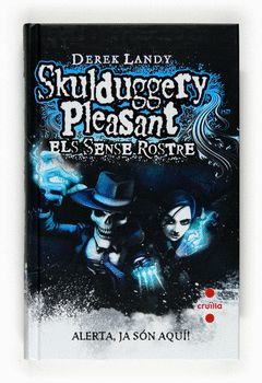 SKILDUGGERY PLEASANT, ELS SENSE ROSTRE