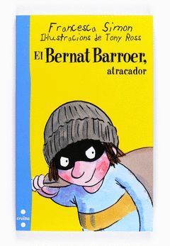 EL BERNAT BARROER. ATRACADOR