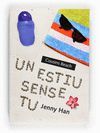 UN ESTIU SENSE TU. CRUILLA.RUS-JUV