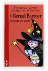 BERNAT BARROER 18.DESPERTA ELS MORTS. CRUILLA-RUS-INF