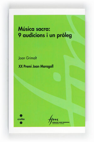 C-CIC.71 MUSICA SACRA: 9 AUDICIONS I UN