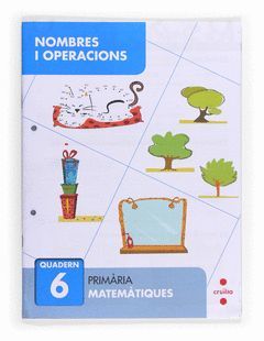 NOMBRES I OPERACIONS 6. PRIMÀRIA