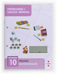 PROBLEMES I CÀLCUL MENTAL 10. PRIMÀRIA