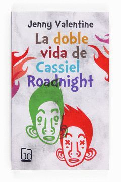 DOBLE VIDA DE CASSIEL ROADNIGHT,LA.CRUILLA