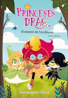MISTERI DE L'OU DAURAT,EL.PRINCESES DRAC-001.CRUILLA-INF
