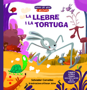 LA LLEBRE I LA TORTUGA / LA TORTUGA I LA