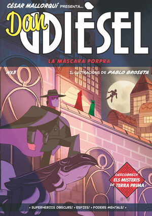 C-DAN.3 DAN DIESEL. LA MASCARA PORPRA