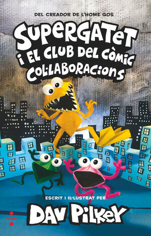 SUPERGATET I EL CLUB DEL CÒMIC 4. COL·LABORACIONS