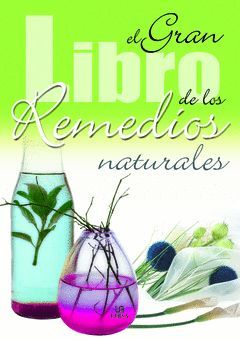GRAN LIBRO DE LOS REMEDIOS NATURALES,EL.LIBSA-RUST