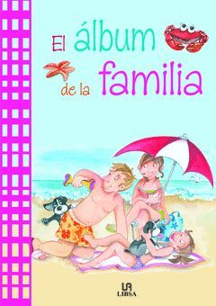 ALBUM DE LA FAMILIA,EL