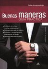 BUENAS MANERAS. GUÍA PRÁCTICA