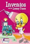 INVENTOS CON LOS LOONEY TUNES