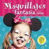 MAQUILLAJES DE FANTASÍA PARA NIÑOS