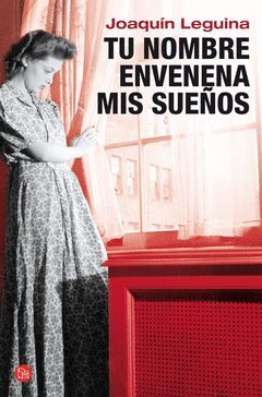 TU NOMBRE ENVENENA MIS SUEÑOS.PDL-464/2