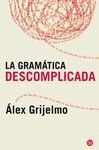 GRAMÁTICA DESCOMPLICADA,LA.PDL 46/3