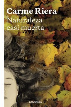 NATURALEZA CASI MUERTA.DEBOLSILLO-1145/5