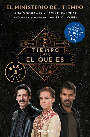 TIEMPO ES EL QUE ES,EL.SERIE EL MINISTERIO DEL TIEMPO.DEBOLSILLO