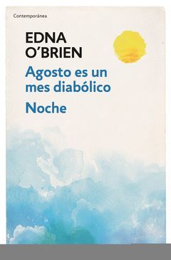 AGOSTO ES UN MES DIABÓLICO. NOCHE