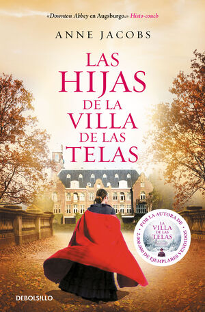 LAS HIJAS DE LA VILLA DE LAS TELAS. LA VILLA DE LAS TELAS 2