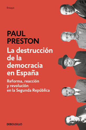 LA DESTRUCCION DE LA DEMOCRACIA EN ESPAÑA