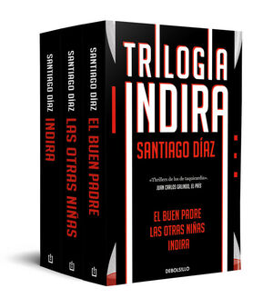TRILOGIA INDIRA (CONTIENE: INDIRA  EL BUEN PADRE  LAS OTRAS NIÑAS)