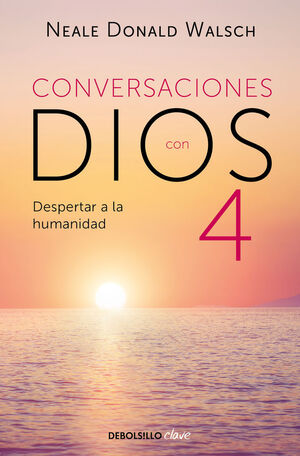 CONVERSACIONES CON DIOS 4