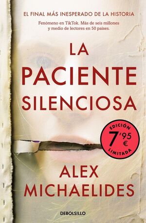 LA PACIENTE SILENCIOSA (EDICION LIMITADA FIRMADA)
