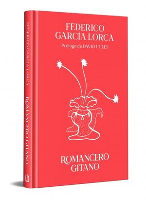 ROMANCERO GITANO (EDICION ESPECIAL EN TAPA DURA)