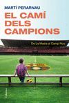 CAMI DELS CAMPIONS,EL. COLUMNA-RUST