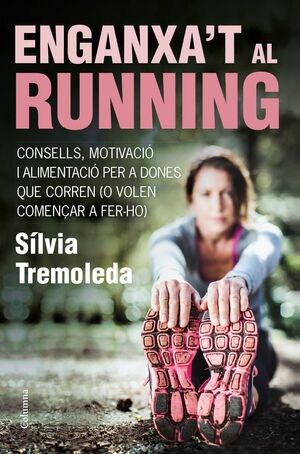 ENGANXA'T AL RUNNING.COLUMNA-RUST