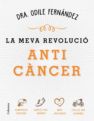 LA MEVA REVOLUCIO ANTICANCER