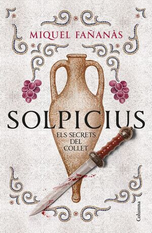SOLPICIUS. ELS SECRETS DEL COLLET