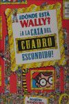 WALLY-6. A LA CAZA DEL CUADRO ESCONDIDO.EDICIONES B