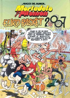 MH/116.MORTADELO Y FILEMON. EUROBASKET 2007.B-G-CARTONE