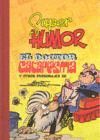 SUPER HUMOR CLASICOS-7.EL DOCTOR CATAPLASMA Y OTROS PERSONAJES SCHMIDT.B-COMIC-G-CARTONE