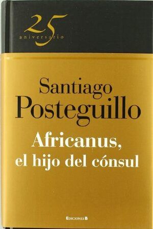 AFRICANUS.HIJO DEL CONSUL-001 (25º ANIV.).EDB-DURA