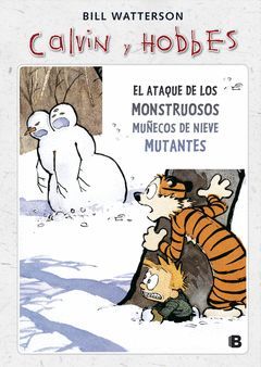 SUPER CALVIN Y HOBBES 8 EL ATAQUE DE LOS MONSTRUOSOS MUÑECO